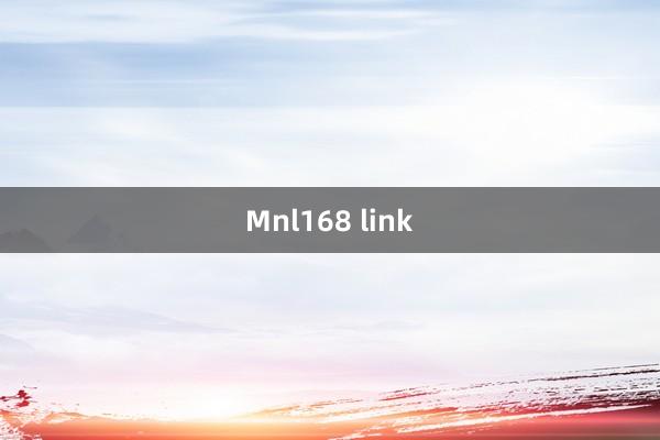 Mnl168 link