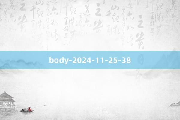 body-2024-11-25-38