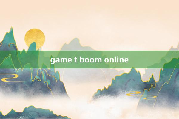 game t boom online