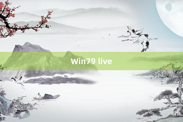 Win79 live