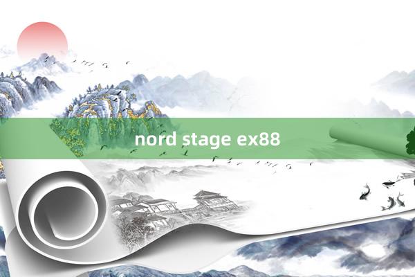 nord stage ex88