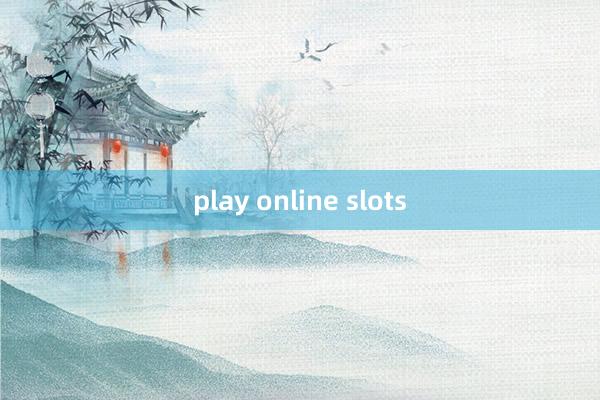 play online slots