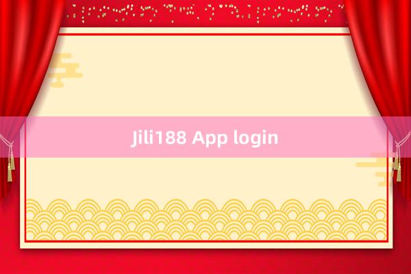 Jili188 App login